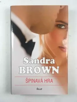 Sandra Brown: Špinavá hra