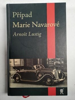 Arnošt Lustig: Případ Marie Navarové