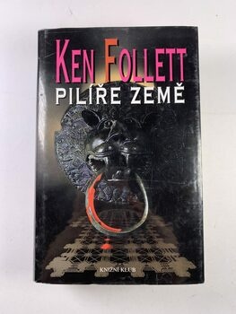 Ken Follett: Pilíře země Pevná (2001)