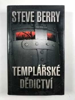 Steve Berry: Templářské dědictví Pevná (2006)