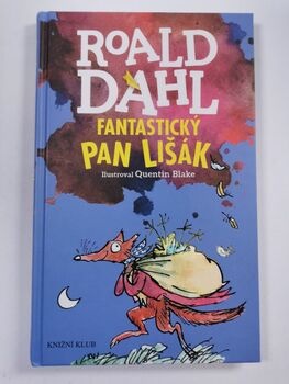Roald Dahl: Fantastický pan Lišák