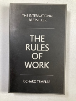 Richard Templar: The Rules of Work Pevná (2015)