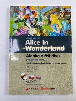 Lewis Carroll: Alice in Wonderland/Alenka v říši divů