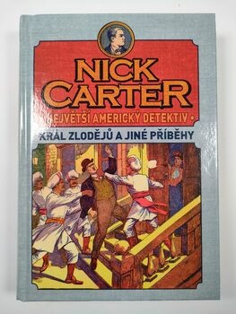 Nick Carter: Největší americký detektiv - Král zlodějů a…