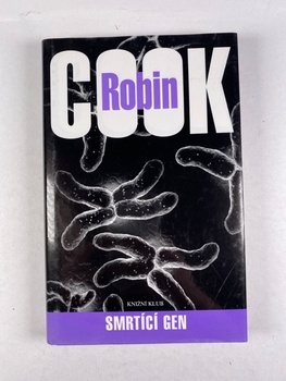 Robin Cook: Smrtící gen