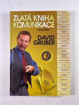 David Gruber: Zlatá kniha komunikace Pevná (2009)