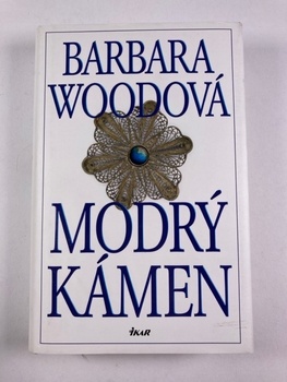 Barbara Woodová: Modrý kámen Pevná (2010)