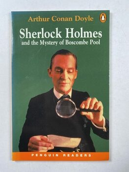 Arthur Conan Doyle: Sherlock Holmes and the Mystery of…