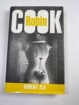 Robin Cook: Kořeny zla 3. vydání