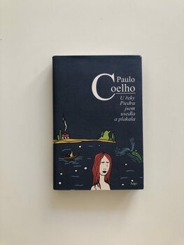 Paulo Coelho: U řeky Piedra jsem usedla a plakala Pevná…
