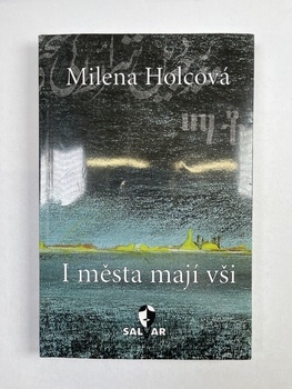 Milena Holcová: I města mají vši