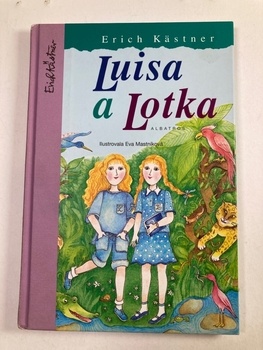 Erich Kästner: Luisa a Lotka Pevná (2014)
