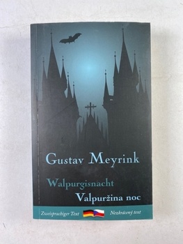 Gustav Meyrink: Valpuržina noc / Walpurgisnacht