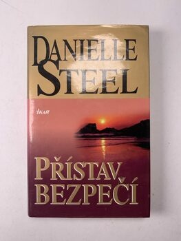 Danielle Steel: Přístav bezpečí