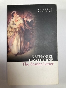 Nathaniel Hawthorne: The Scarlet Letter Měkká 2016
