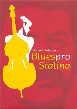 Blues pro Stalina
