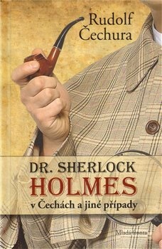 Dr. Sherlock Holmes  v Čechách  a jiné případy