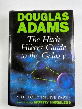 Douglas Adams: The Hitchhiker's Guide to the Galaxy…