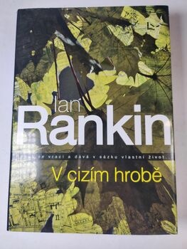 Ian Rankin: V cizím hrobě