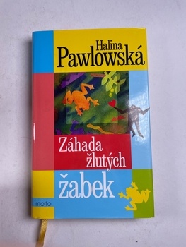 Halina Pawlowská: Záhada žlutých žabek Pevná (2006)