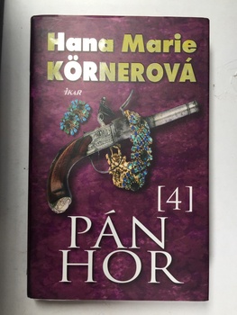 Hana Marie Körnerová: Pán hor (4)