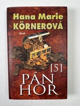 Hana Marie Körnerová: Pán hor V.