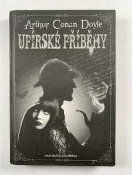 Arthur Conan Doyle: Upírské příběhy Bez obalu