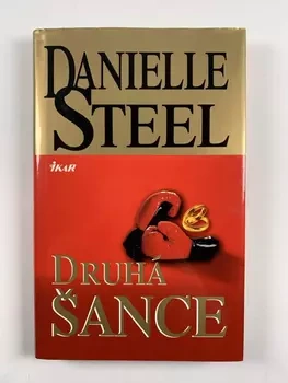 Danielle Steel: Druhá šance