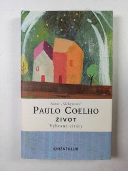 Paulo Coelho: Život Pevná 2008
