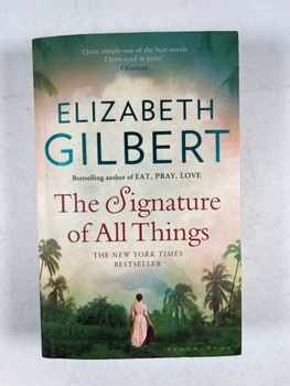 Elizabeth Gilbert: The Signature of All Things